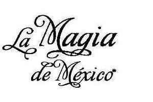 La Magia de México